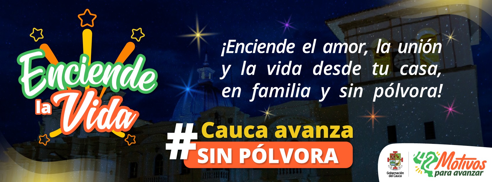                                          ¡Nos unimos a la campaña, 'Enciende la Vida' #CaucaAvanzaSinPólvora!
                                        
