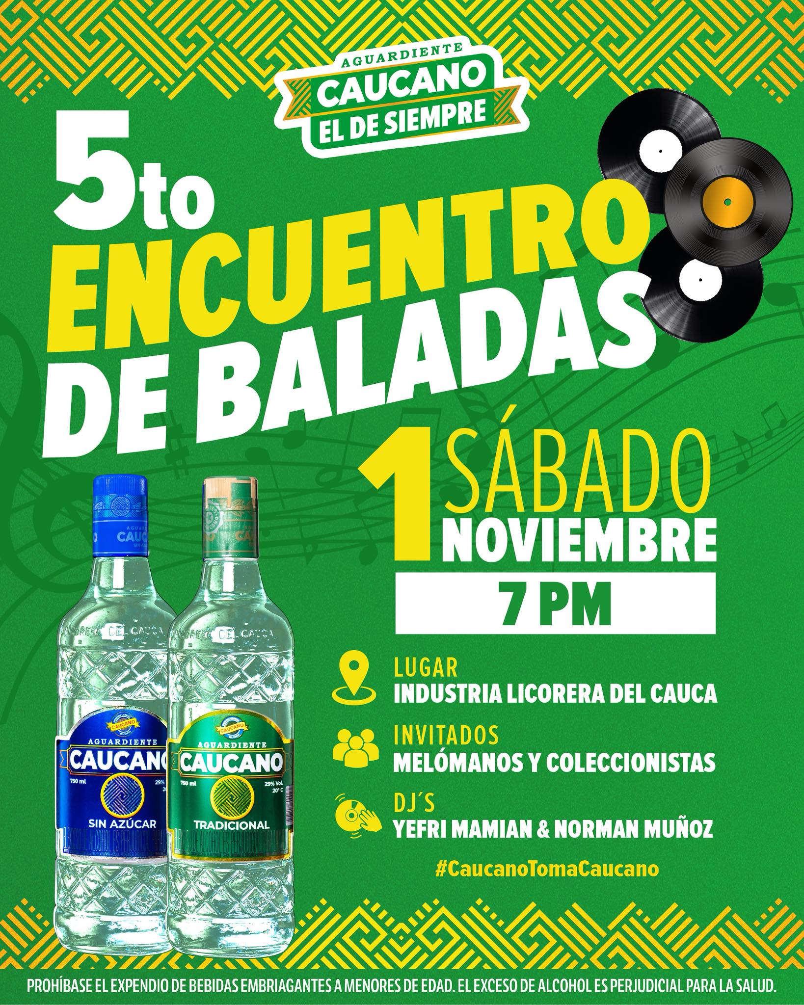                                              Donde hay baladas… hay Aguardiente Caucano.
                                                