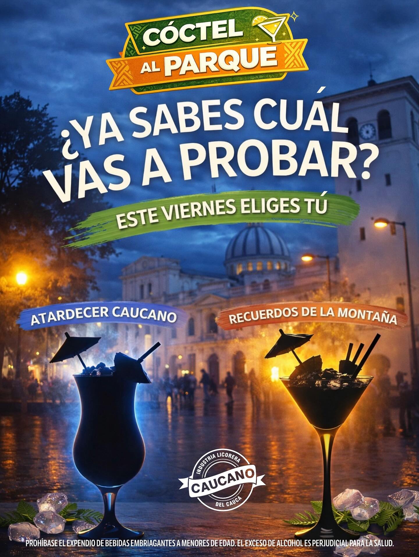   Cóctel al Parque con Aguardiente Caucano 💙🧡💚
                                        