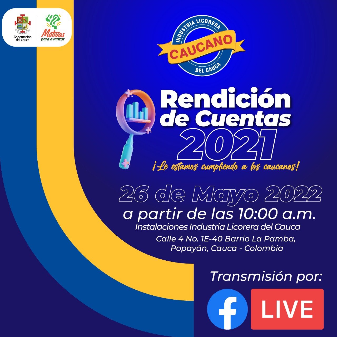                                              Rendición de Cuentas 2021 Industria Licorera del Cauca
                                            